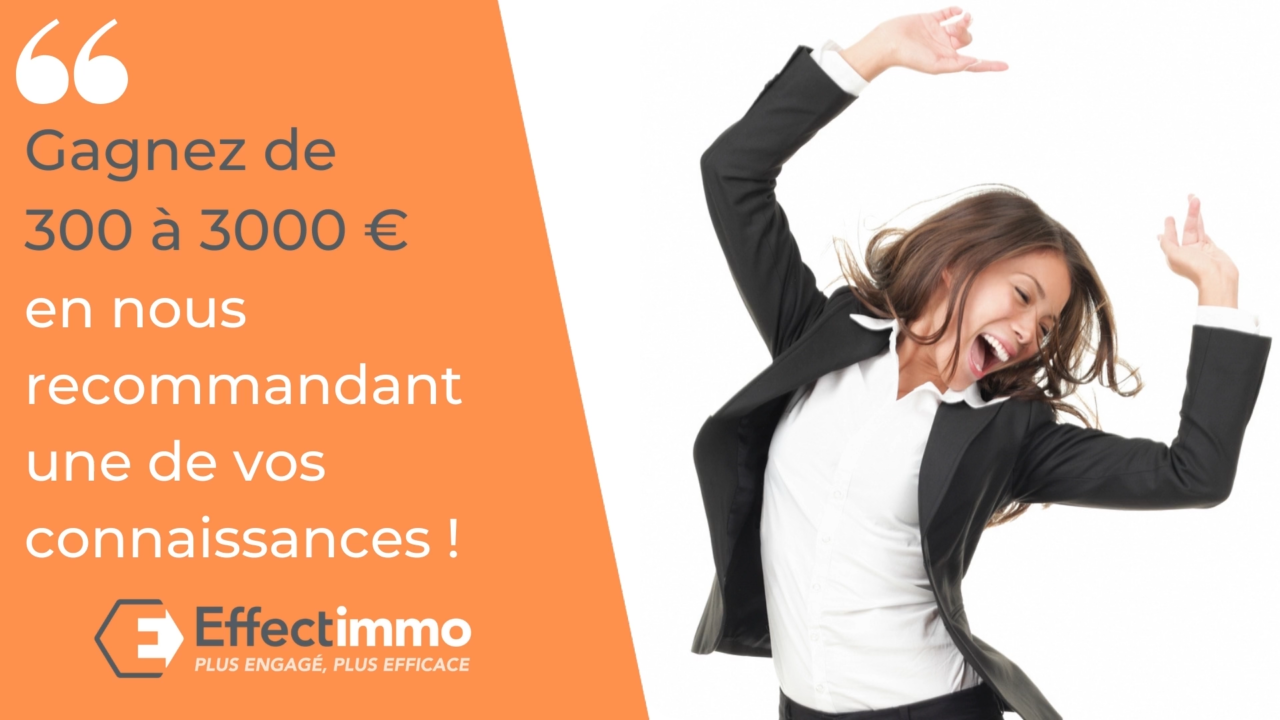 Le saviez-vous ? Effectimmo rémunère ses Apporteurs d’Affaires !