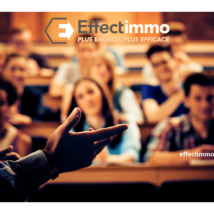 J-7 ! Réunion d’Information Jeudi 14 Septembre sur le réseau Effectimmo et son concept innovant et efficace